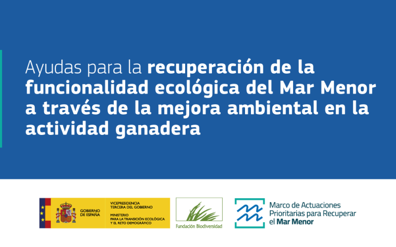 Ayudas para la recuperación de la funcionalidad ecológica del Mar Menor 